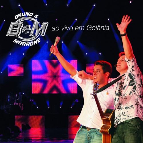 Bruno & Marrone Ao Vivo em Goiânia