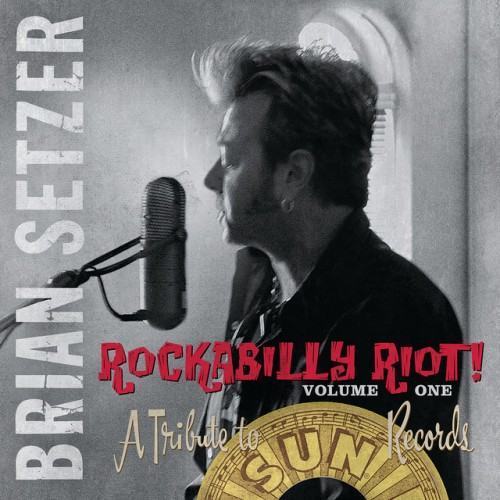 Rockabilly Riot, Vol. 1 - A Tribute to Sun Records