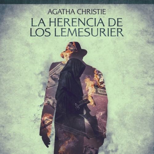 La herencia de los Lemesurier (Cuentos cortos de Agatha Christie)
