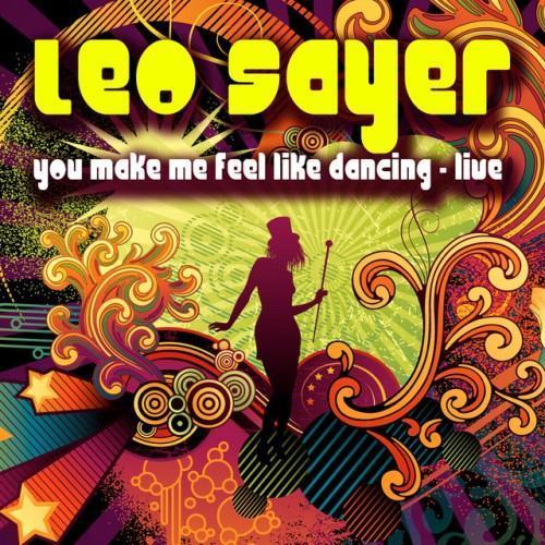 You Make Me Feel Like Dancing - Live
