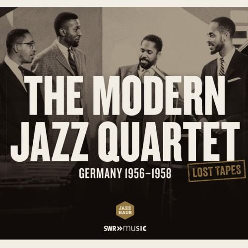 Lost Tapes: The Modern Jazz Quartet