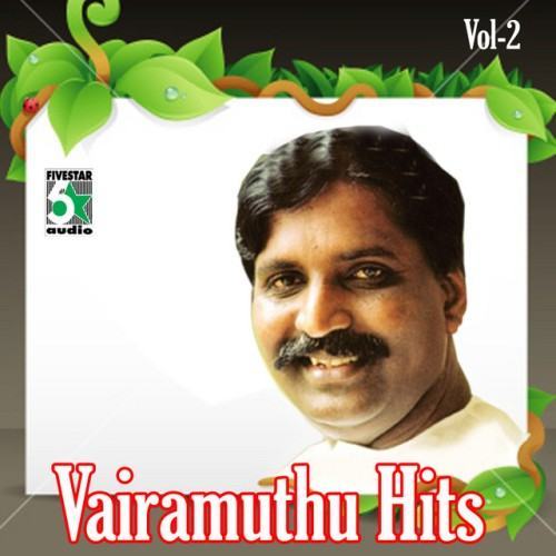 Vairamuthu Hits, Vol.2