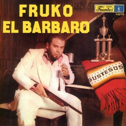 Fruko el Barbaro