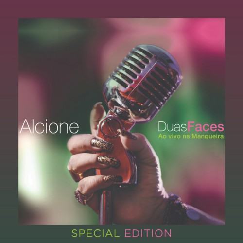 Duas Faces (ao Vivo Na Mangueira) (Special Edition) [Ao Vivo]