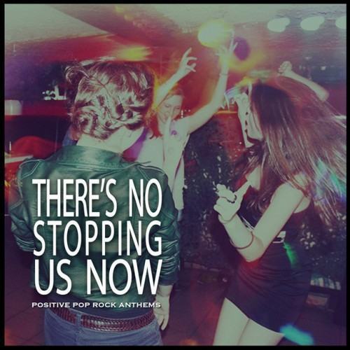 There's No Stopping Us Now