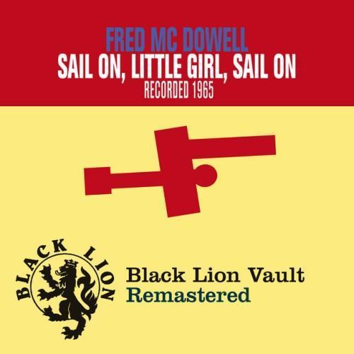 Sail On, Little Girl, Sail On