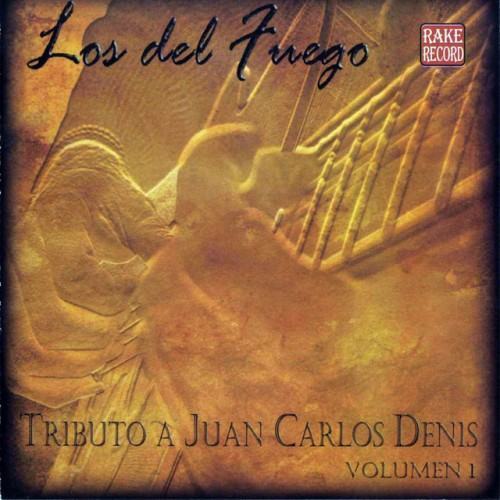 Tributo a Juan Carlos Denis