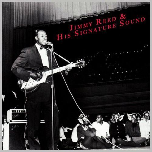 Jimmy Reed & His Signature Sound