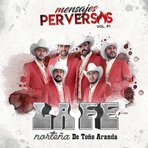 Mensajes Perversos, Vol. 1
