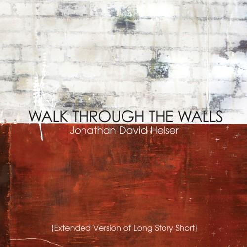 Walk Through the Walls