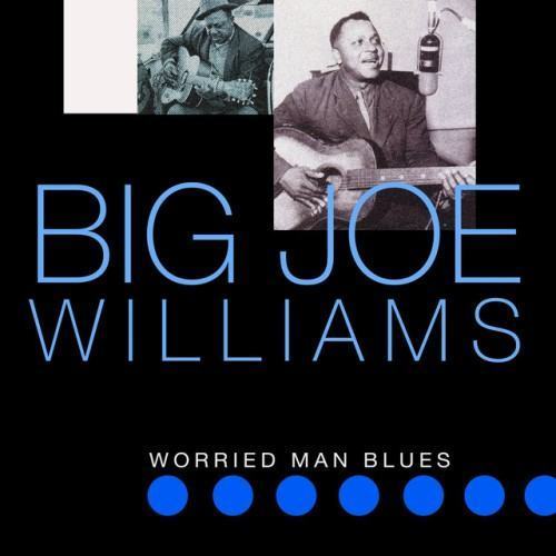 Worried Man Blues