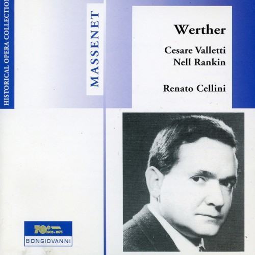 Massenet: Werther (Recorded 1956)
