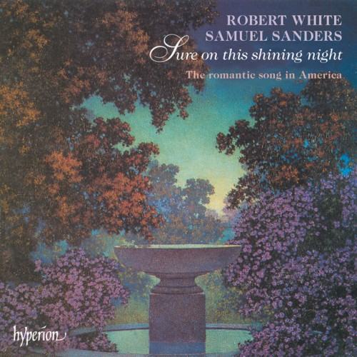 Sure on This Shining Night: The Romantic Song in America