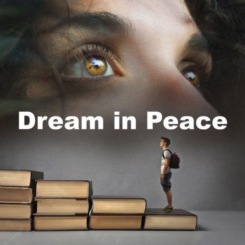 Dream in Peace