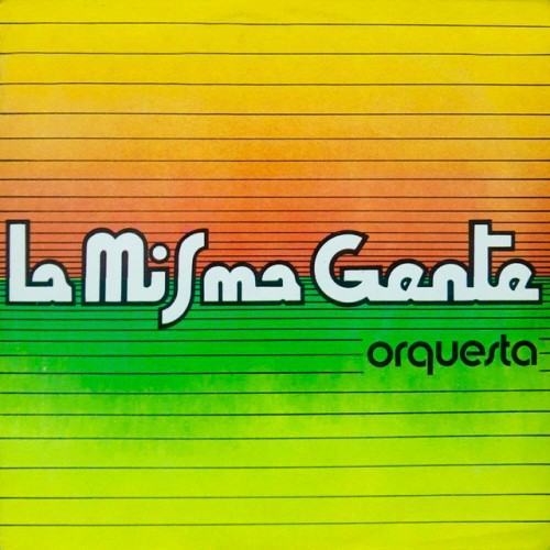 La Misma Gente orquesta