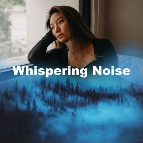 Whispering Noise