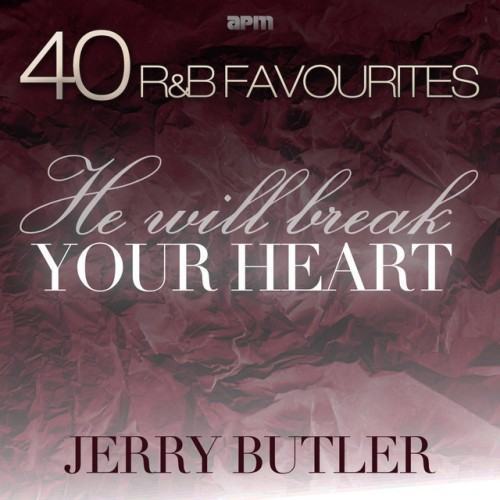 40 R&B Favourites - He Will Break Your Heart