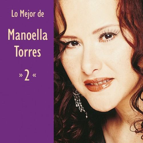 Lo Mejor de Manoella Torres Vol. 2