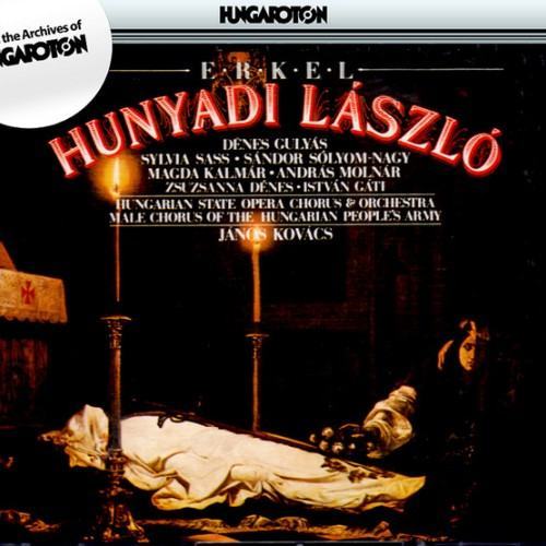 Erkel: Hunyadi Laszlo