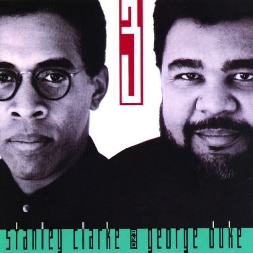 The Clarke/Duke Project Vol. 3