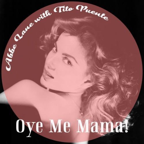 Oye Me Mama!