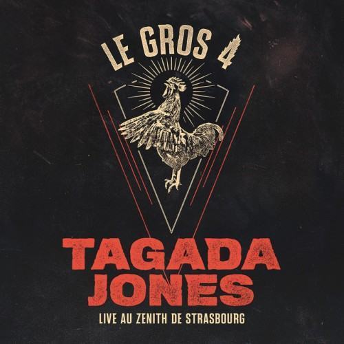 Le gros 4 (Live au Zénith de Strasbourg)