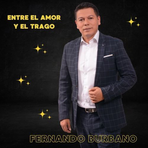 Entre El Amor y El Trago