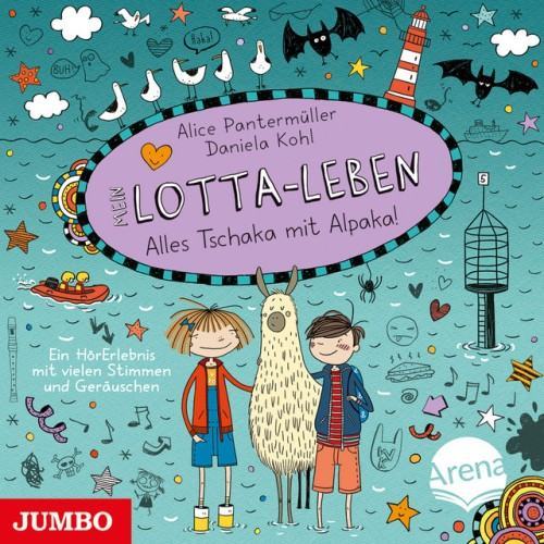 Mein Lotta-Leben. Alles Tschaka mit Alpaka!