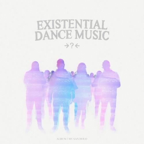 EXISTENTIAL DANCE MUSIC