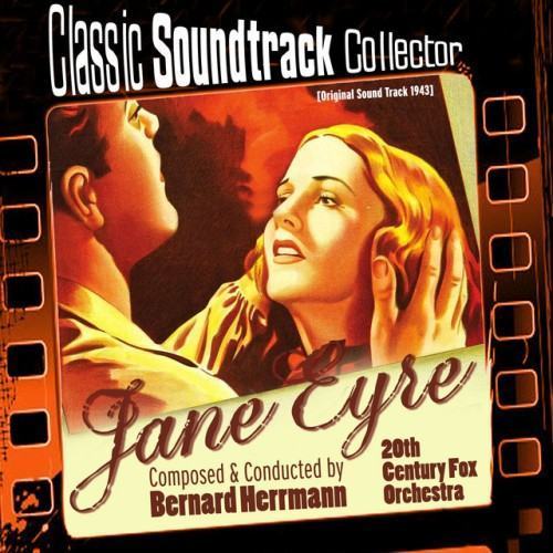 Jane Eyre (Original Soundtrack) [1943]