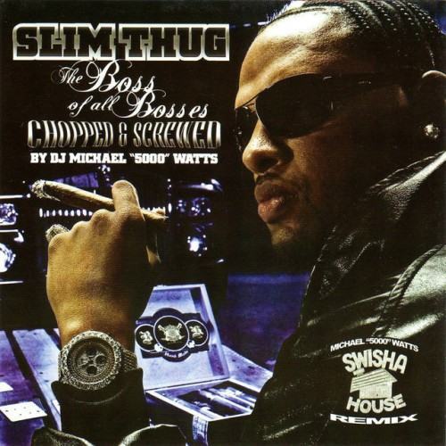 Screwed Boss Of All Bosses (Swishahouse Remix)