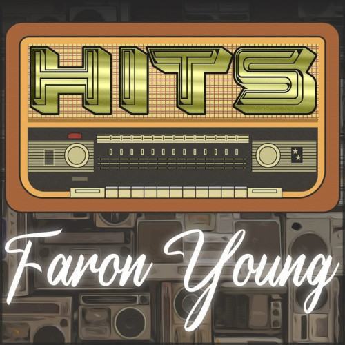 Hits of Faron Young