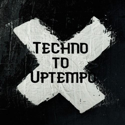 Techno to Uptempo