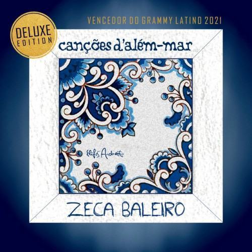 Canções D' Além Mar (Deluxe Edition)