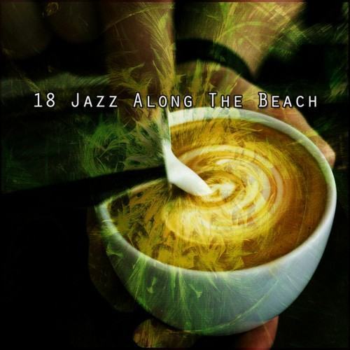 18 Jazz Along The Beach