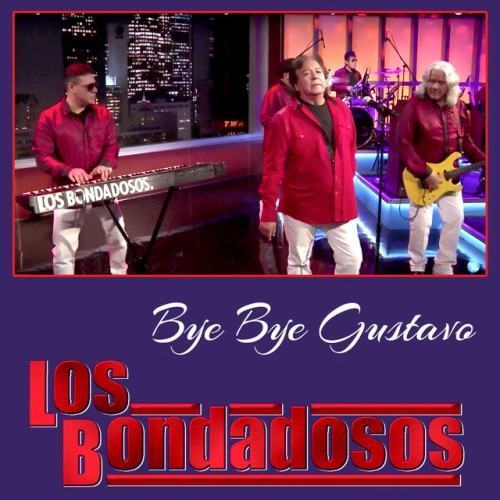 Bye Bye Gustavo