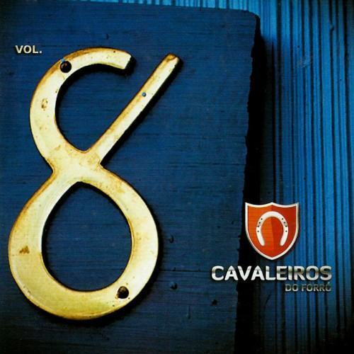 Cavaleiros do Forró, Vol. 8