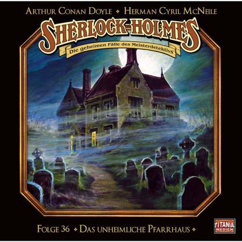 Folge 36: Das unheimliche Pfarrhaus