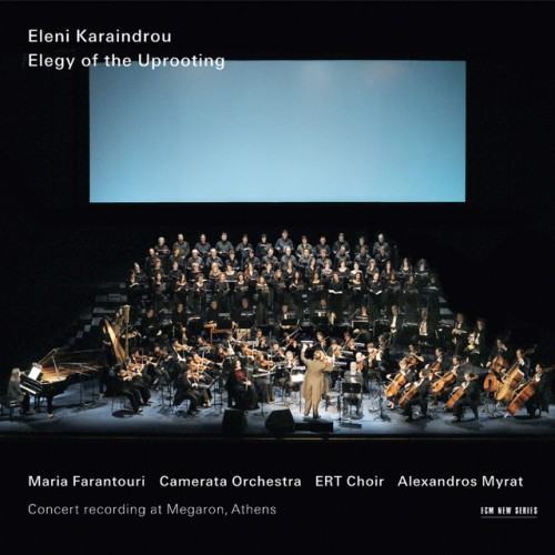 Karaindrou: Elegy Of The Uprooting