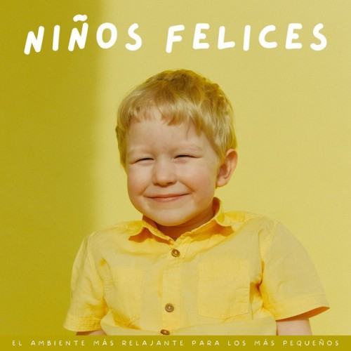Niños Felices: El Ambiente Más Relajante Para Los Más Pequeños