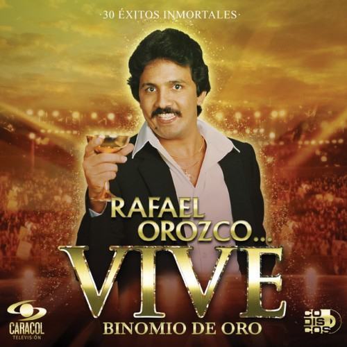 Rafael Orozco... Vive Vol. 1