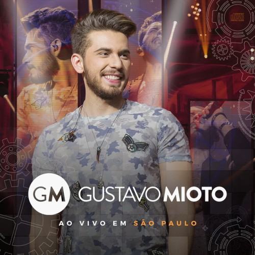 Gustavo Mioto Ao Vivo Em São Paulo
