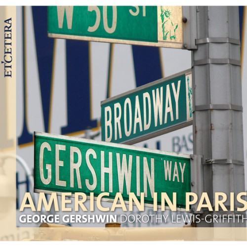 Gershwin: An American in Paris