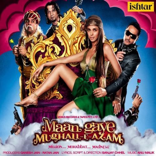 Maan Gaye Mughall-e-Azam (Original Motion Picture Soundtrack)