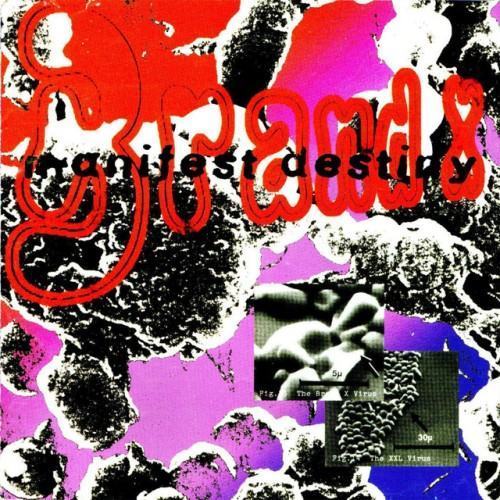 Manifest Destiny : Trilogy I