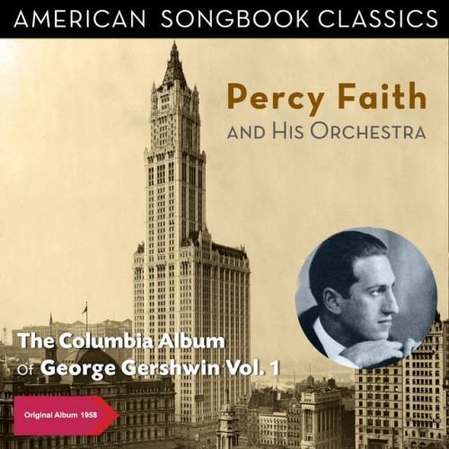 The Columbia Album of George Gershwin, Vol. 1
