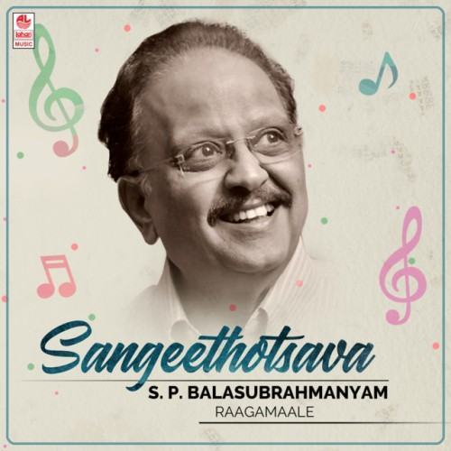 Sangeethotsava - S. P. Balasubrahmanyam Raagamaale