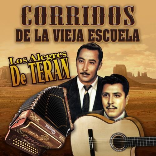 Corridos De La Vieja Escuela