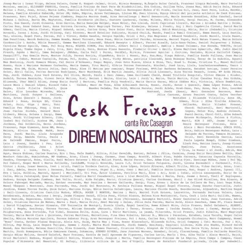 Direm Nosaltres (Cesk Freixas canta Roc Casagran)
