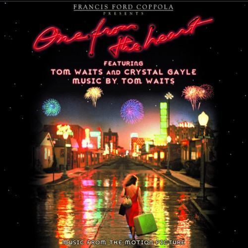 Music From The Original Motion Picture "One From The Heart"